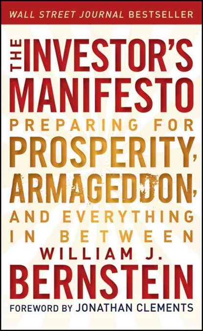 The Investor's Manifesto, William J. Bernstein - Paperback - 9781118073766