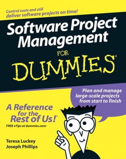 Software Project Management For Dummies, Teresa Luckey ; Joseph Phillips - Ebook - 9781118084816