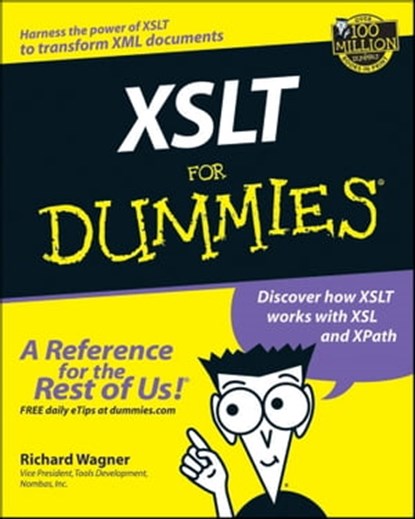 XSLT For Dummies, Richard Wagner - Ebook - 9781118085394