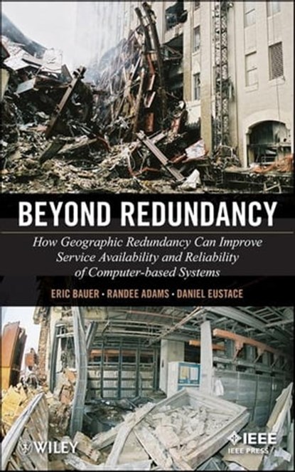 Beyond Redundancy, Eric Bauer ; Randee Adams ; Daniel Eustace - Ebook - 9781118104934