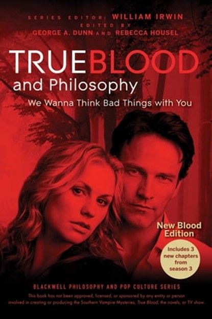 True Blood and Philosophy, William Irwin - Ebook - 9781118119303