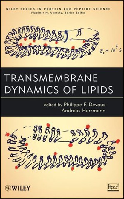 Transmembrane Dynamics of Lipids, Andreas Herrmann - Ebook - 9781118120101