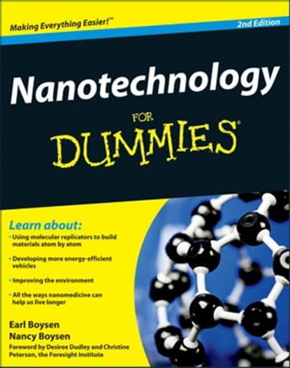 Nanotechnology For Dummies, Earl Boysen ; Nancy C. Muir - Ebook - 9781118136881