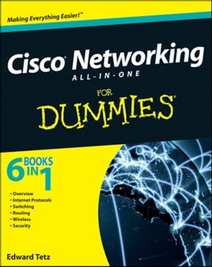 Cisco Networking All-in-One For Dummies, Edward Tetz - Ebook - 9781118137857