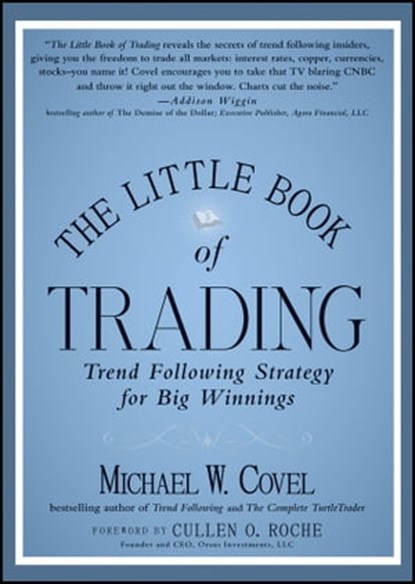 The Little Book of Trading, Michael W. Covel - Ebook - 9781118143889
