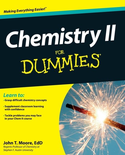 Chemistry II For Dummies, John T. Moore - Paperback - 9781118164907