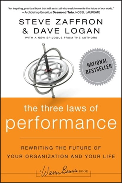 The Three Laws of Performance, Steve Zaffron ; Dave Logan - Ebook - 9781118170731