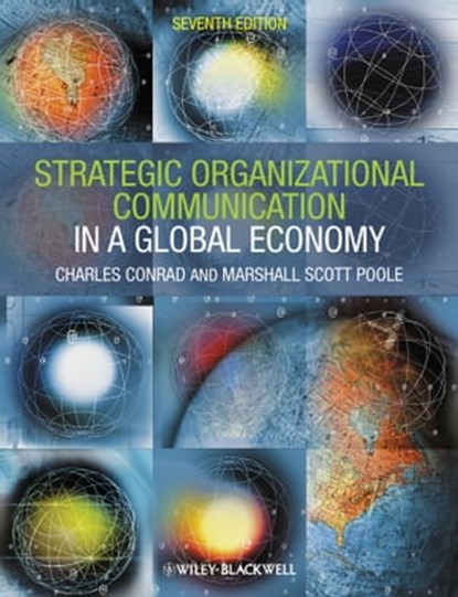 Strategic Organizational Communication, Charles Conrad ; Marshall Scott Poole - Ebook - 9781118179697