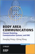 Body Area Communications | Wang, Jianqing ; Wang, Qiong | 