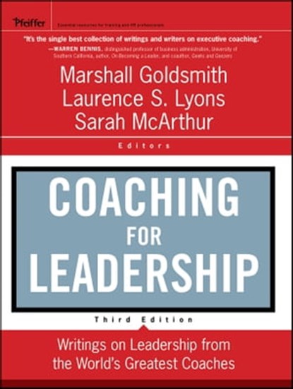 Coaching for Leadership, Marshall Goldsmith ; Sarah McArthur ; Laurence S. Lyons - Ebook - 9781118235317