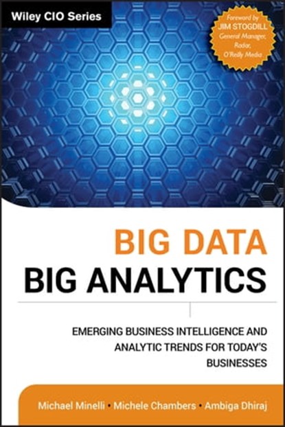 Big Data, Big Analytics, Michael Minelli ; Michele Chambers ; Ambiga Dhiraj - Ebook - 9781118239155