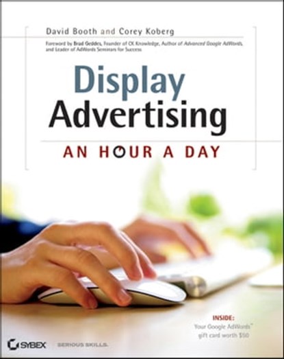 Display Advertising, David Booth ; Corey Koberg - Ebook - 9781118240298