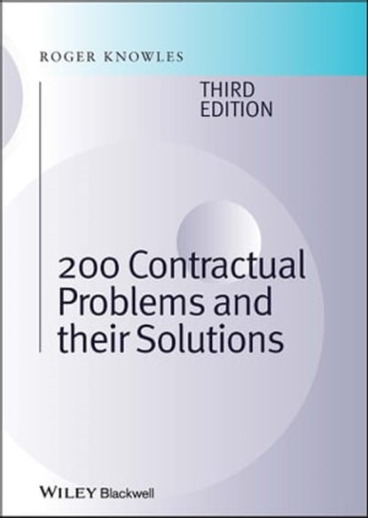 200 Contractual Problems and their Solutions, J. Roger Knowles - Ebook - 9781118257043