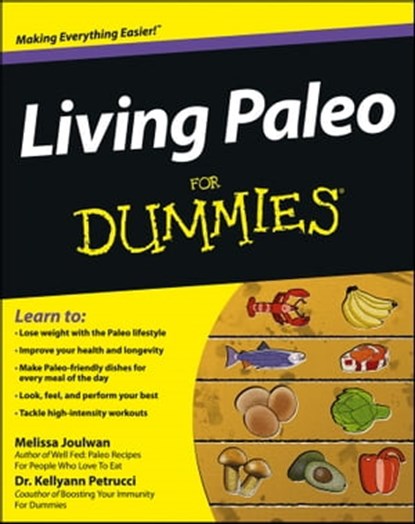 Living Paleo For Dummies, Melissa Joulwan ; Kellyann Petrucci - Ebook - 9781118294079