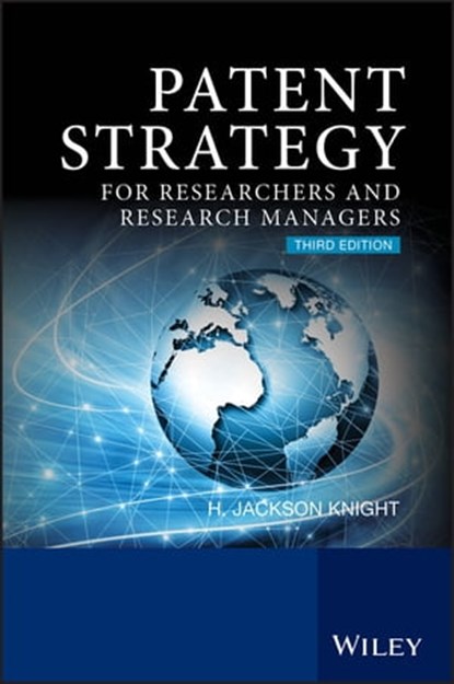 Patent Strategy, H. Jackson Knight - Ebook - 9781118314258