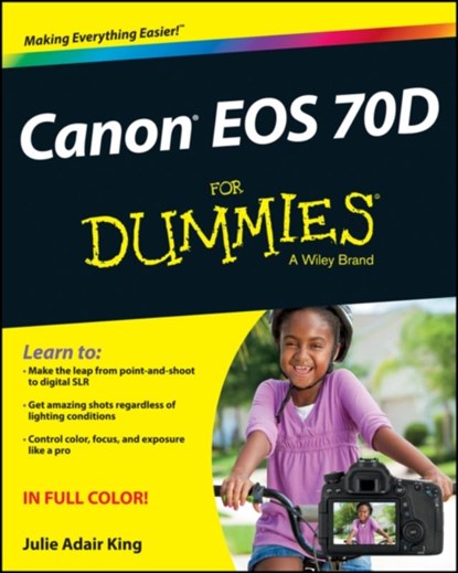 Canon EOS 70D For Dummies, Julie Adair (Indianapolis King - Paperback - 9781118335963