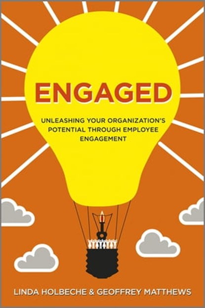 Engaged, Linda Holbeche ; Geoffrey Matthews - Ebook - 9781118338209