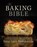 The Baking Bible, Rose Levy Beranbaum - Gebonden - 9781118338612