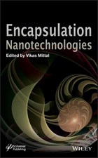 Encapsulation Nanotechnologies | Vikas Mittal | 