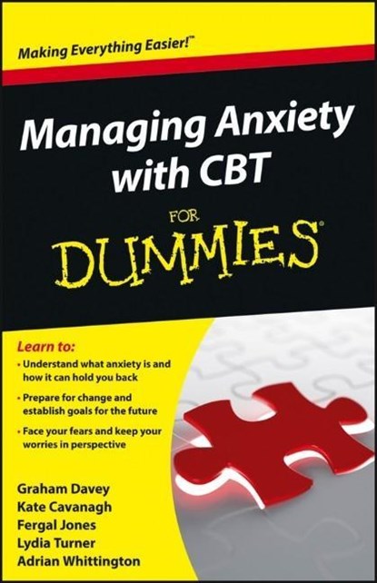 Managing Anxiety with CBT For Dummies, Graham C. (The City University Davey ; Kate Cavanagh ; Fergal Jones ; Lydia Turner - Paperback - 9781118366066