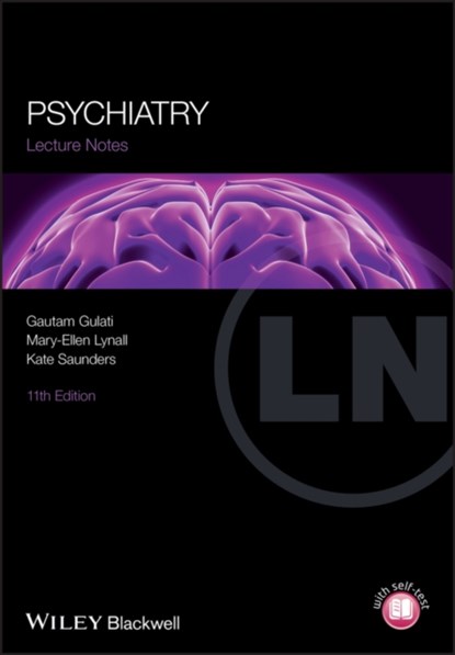 Psychiatry, Gautam (University of Oxford and Oxford Health NHS Foundation Trust) Gulati ; Mary-Ellen (Magdalen College and Somerville College Lynall ; Kate E. A. (Warneford Hospital Saunders - Paperback - 9781118378205