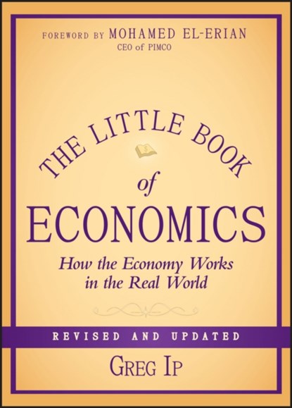 The Little Book of Economics, Greg (The Economist) Ip - Gebonden - 9781118391570