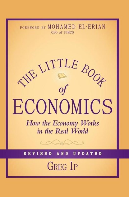 The Little Book of Economics, Greg (The Economist) Ip - Gebonden - 9781118391570