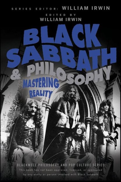 Black Sabbath and Philosophy, William (King's College Irwin - Paperback - 9781118397596