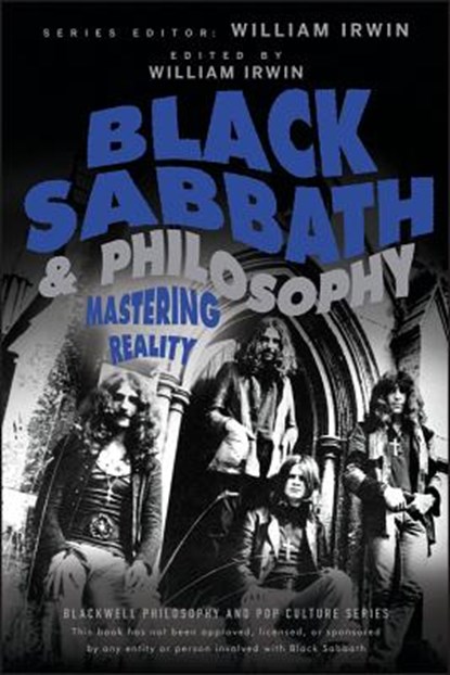 Black Sabbath and Philosophy, William (King's College Irwin - Paperback - 9781118397596