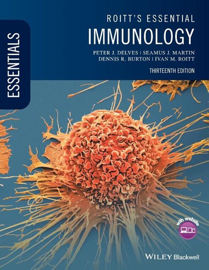 Roitt's Essential Immunology, Peter J. (UCL Medical School Delves ; Seamus J. (Trinity College Martin ; Dennis R. (The Scripps Research Institute Burton ; Ivan M. (Royal Free & University College Medical School) Roitt - Paperback - 9781118415771