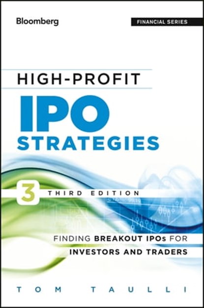 High-Profit IPO Strategies, Tom Taulli - Ebook - 9781118416976