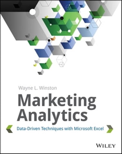 Marketing Analytics, Wayne L. Winston - Ebook - 9781118417300