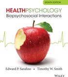 Health Psychology | Edward P. Sarafino ; Timothy W. Smith | 