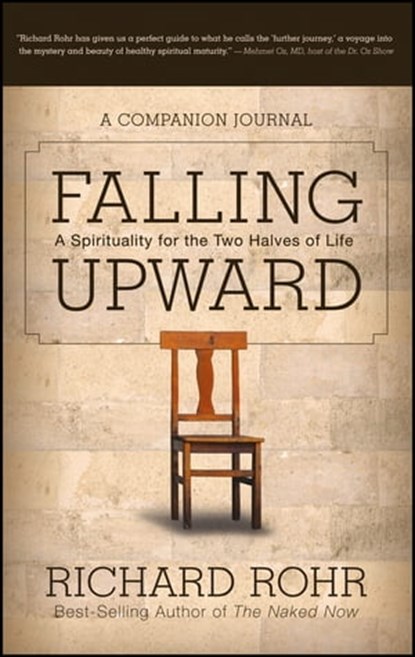 Falling Upward, Richard Rohr - Ebook - 9781118428535
