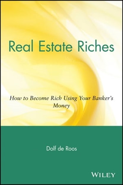 Real Estate Riches, Dolf de Roos - Ebook - 9781118429174