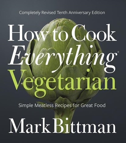 How to Cook Everything Vegetarian, Mark Bittman - Gebonden - 9781118455647
