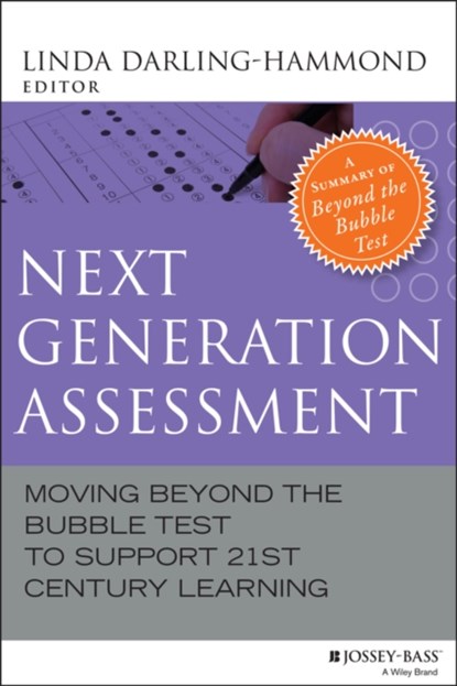 Next Generation Assessment, Linda (Stanford University) Darling-Hammond - Paperback - 9781118456170