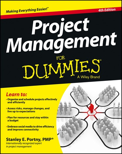 Project Management For Dummies, Stanley E. Portny - Ebook Adobe PDF - 9781118497128