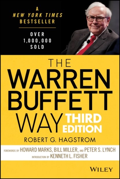 The Warren Buffett Way, HAGSTROM,  Robert G. (RobertHagstrom.com) - Gebonden - 9781118503256