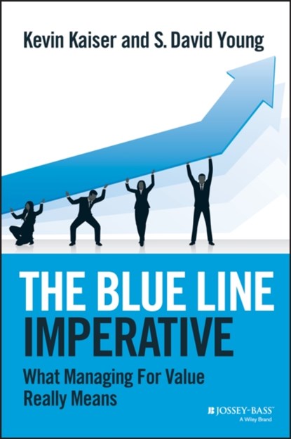 The Blue Line Imperative, Kevin Kaiser ; S. David Young - Gebonden - 9781118510889