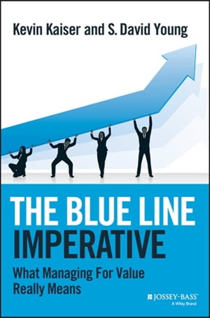 The Blue Line Imperative, Kevin Kaiser ; S. David Young - Ebook - 9781118510902