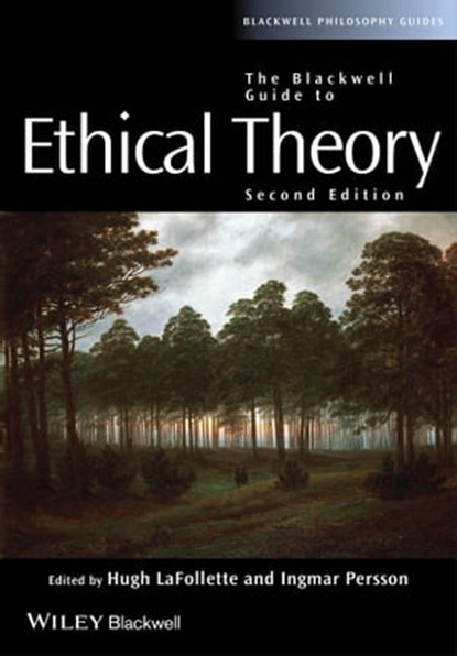 The Blackwell Guide to Ethical Theory, niet bekend - Ebook - 9781118514269