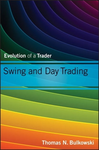 Swing and Day Trading, Thomas N. Bulkowski - Ebook - 9781118516997