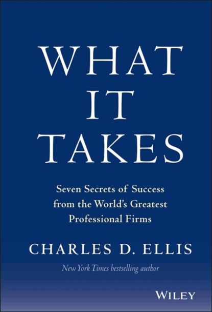 What It Takes, Charles D. Ellis - Gebonden - 9781118517727