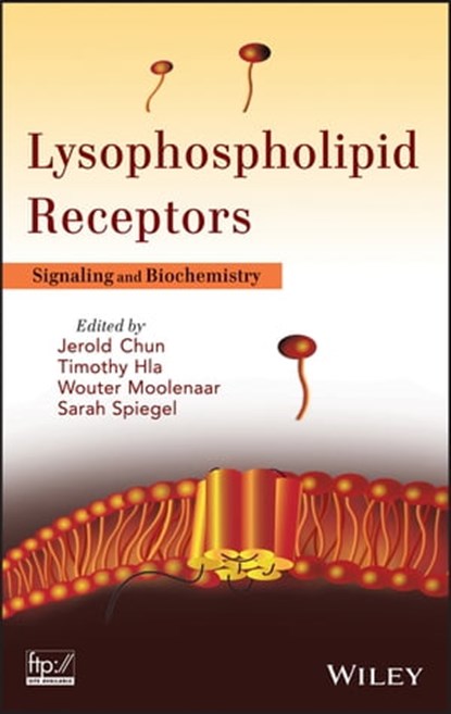 Lysophospholipid Receptors, Timothy Hla ; Sarah Spiegel ; Wouter Moolenaar - Ebook - 9781118531303