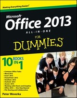 Office 2013 All-in-One For Dummies - Peter Weverka - 9781118550250
