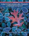 Functions Modeling Change | Eric Connally ; Deborah Hughes-Hallett ; Andrew M. Gleason | 