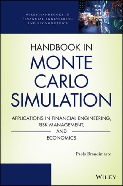 Handbook in Monte Carlo Simulation, Paolo Brandimarte - Ebook - 9781118594513