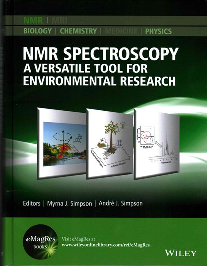 NMR Spectroscopy, Myrna J. Simpson ; Andre J. Simpson - Gebonden - 9781118616475