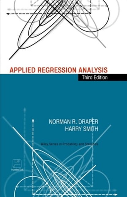 Applied Regression Analysis, Norman R. Draper ; Harry Smith - Ebook - 9781118625682
